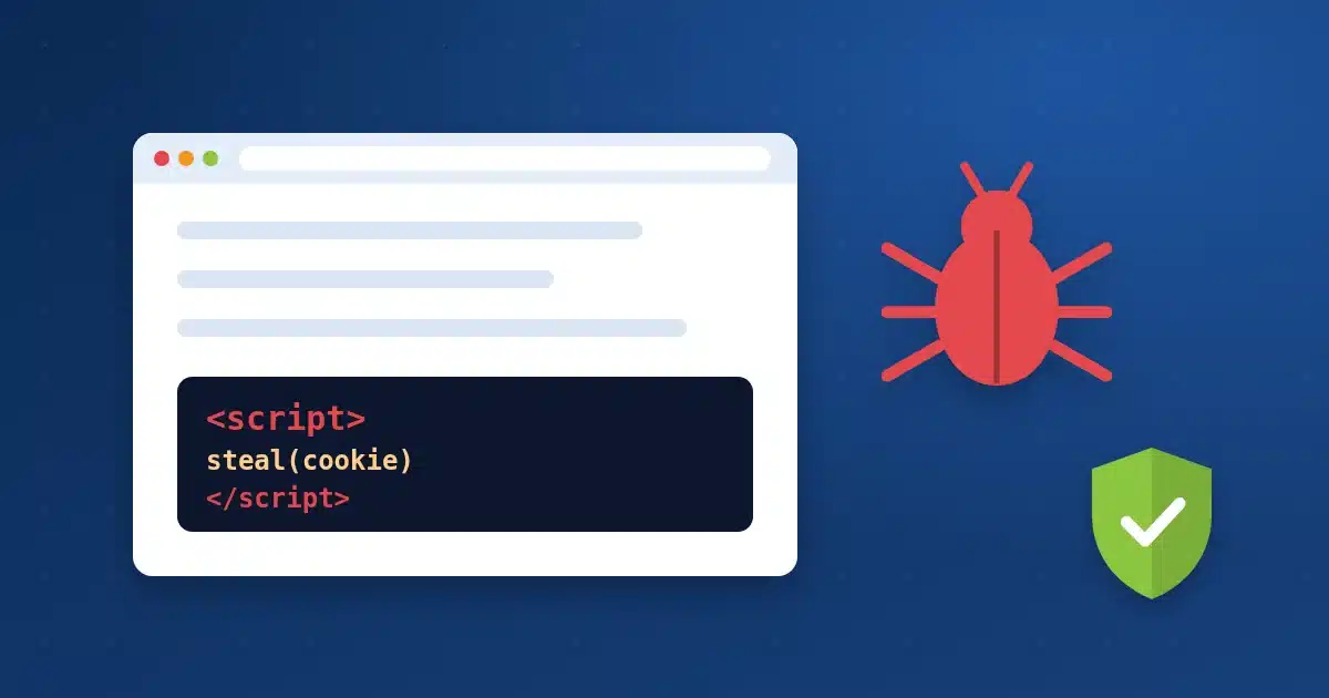 هجوم XSS: كود سكربت خبيث داخل صفحة موقع وحشرة برمجية ودرع حماية
